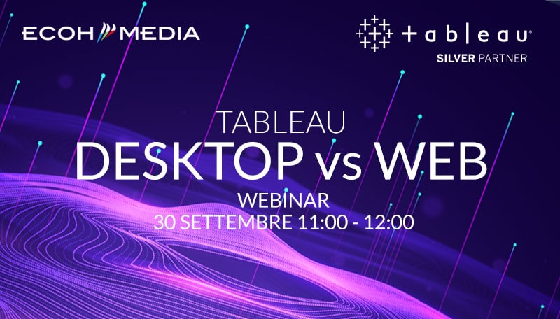 Webinar - Tableau Desktop vs Web